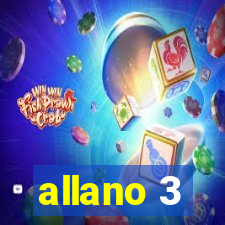 allano 3